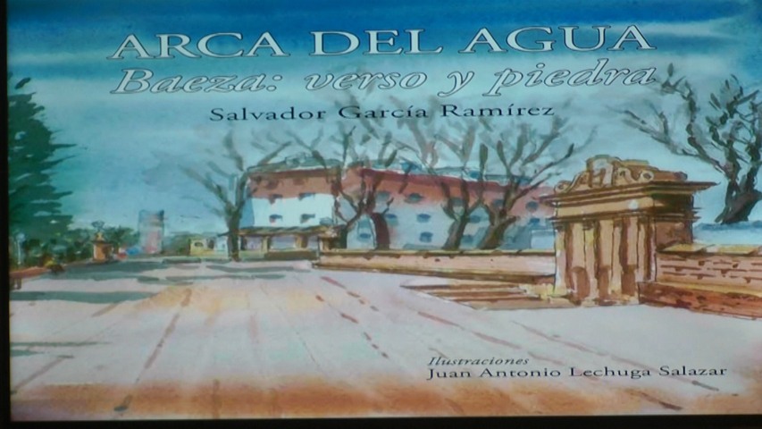 Salvador García Ramírez presenta su libro «Arca del Agua. Baeza: Verso y Pintura»