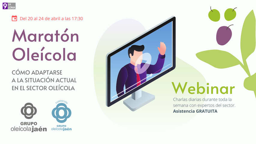 Maratón Oleícola online para tratar temas fundamentales sobre la situación actual del sector