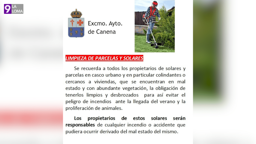 El Ayuntamiento de Canena recuerda la obligación de limpieza y vallado de los solares ante el peligro de incendios