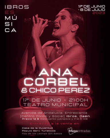Este Sábado comienza »Ibros es Música» con la actuación de Ana Corbel junto a Chico Pérez