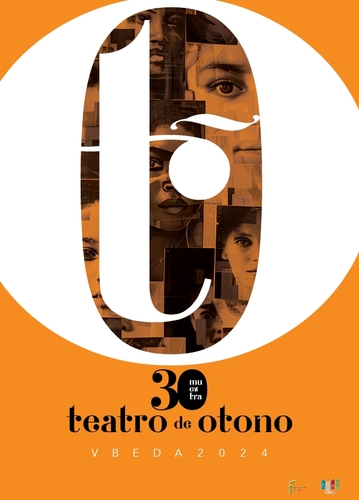 La 30ª Muestra de Teatro de Otoño de Úbeda presenta un primer avance de su programación 2 CARTEL MUESTRA DE TEATRO