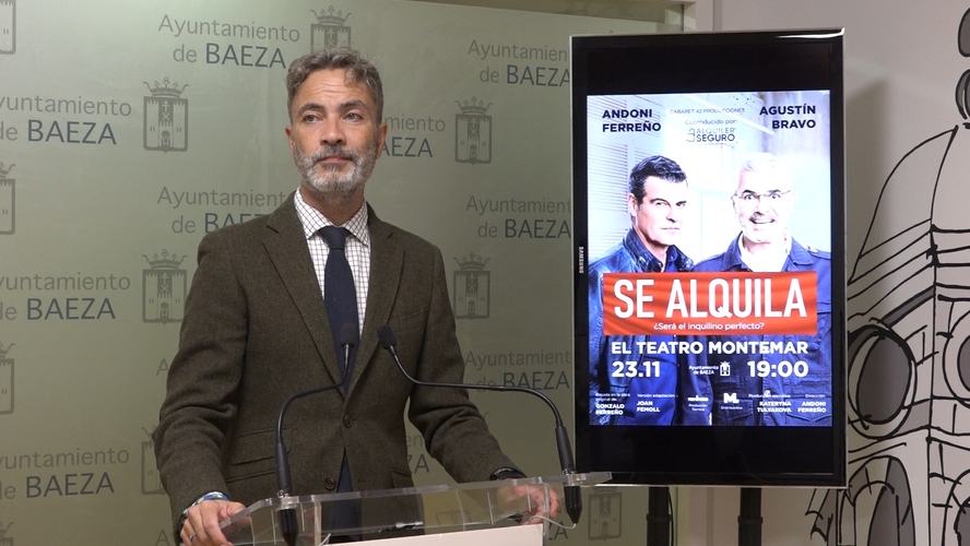 Baeza presenta la comedia teatral “Se Alquila” en el Teatro Montemar