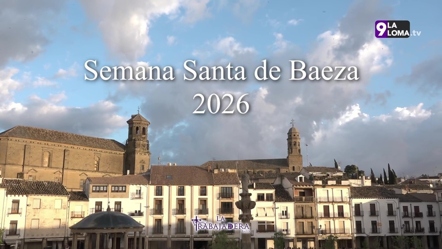 La Trabajadera 2026 · Resumen de la Semana Santa de Baeza