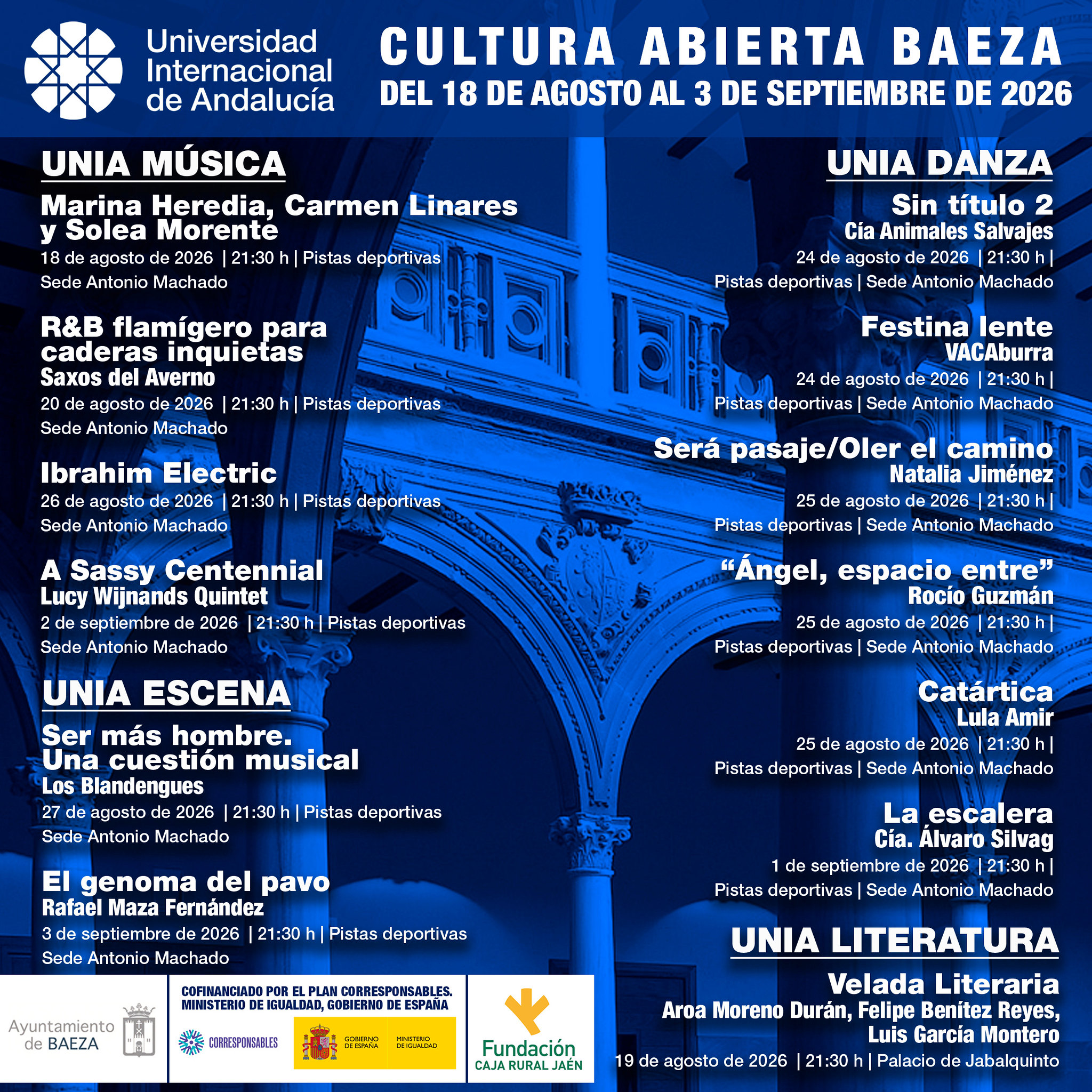 Cultura Abierta en la UNIA ofrece una programacion con musica teatro danza y literatura en los Cursos de Verano de la Sede Antonio Machado de Baeza